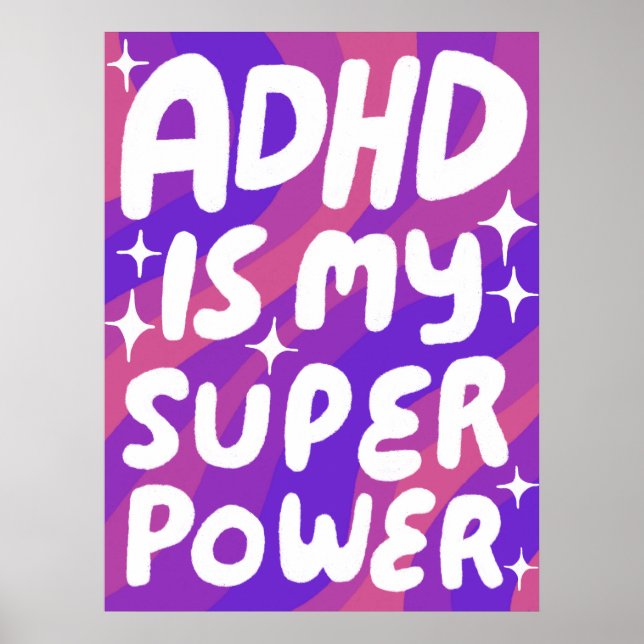 ADHD is my Superpower Fun Bubble Letters Purple Poster (Front)