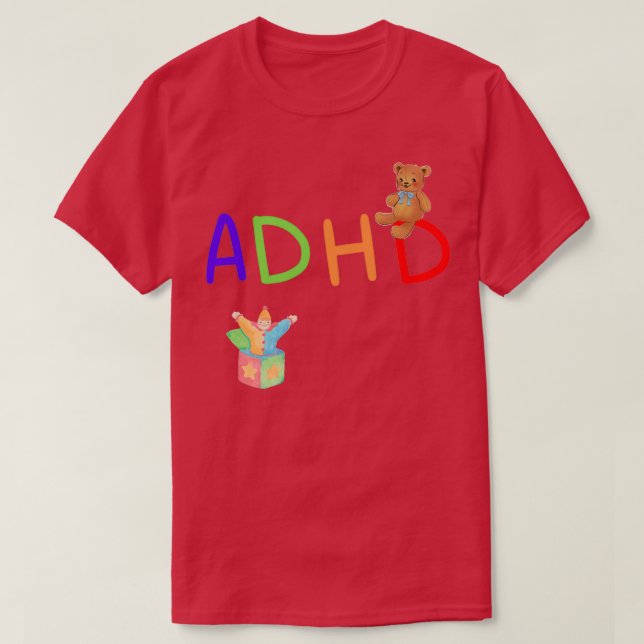 ADHD Month of Awareness T-Shirt (Design Front)