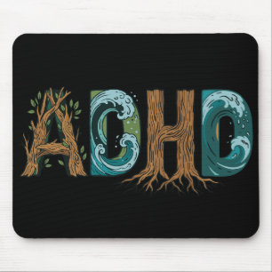 ADHD Nature Elements Typography Design Mouse Mat