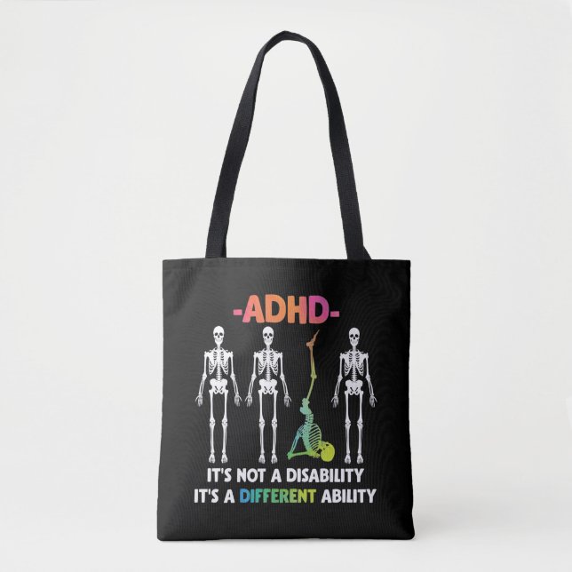 ADHD Not Disability Different Ability Skeleton Tote Bag (Front)