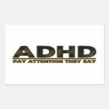 ADHD Pay Attention They Say