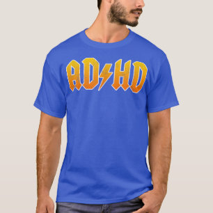 ADHD Rocker Tshirt for Men, Women & Kids 