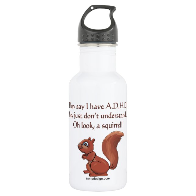 ADHD Squirrel Humour 532 Ml Water Bottle (Front)