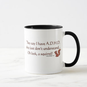 ADHD Squirrel Humour Mug