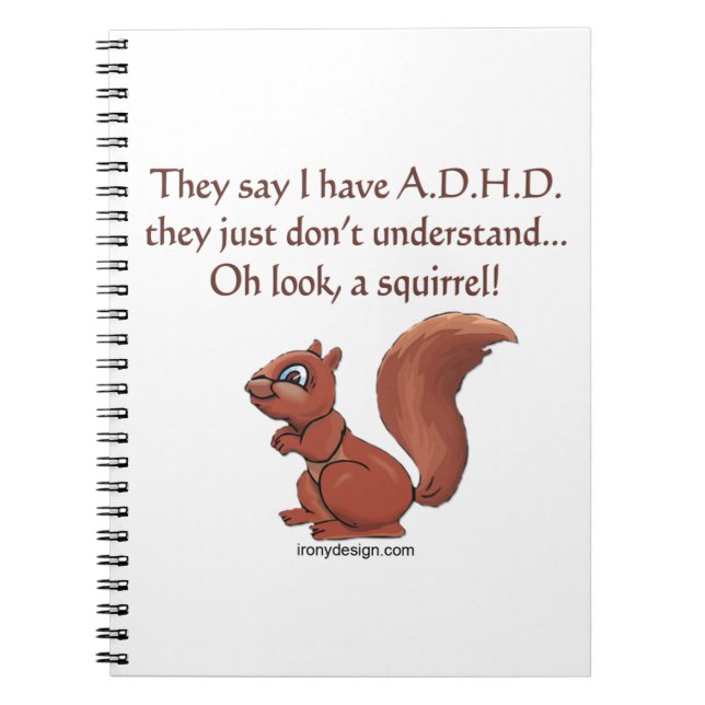 ADHD Squirrel Humour Notebook (Front)