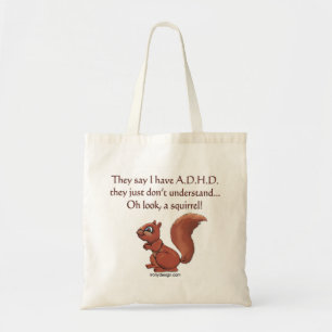 ADHD Squirrel Humour Tote Bag