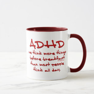ADHD Think More Mug