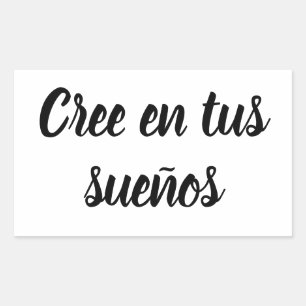 Adhesive cree en tus sueños rectangular sticker