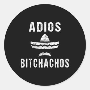 Adios Achos Funny Cinco De Mayo Mexican Classic Round Sticker