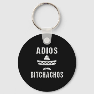 Adios Achos Funny Cinco De Mayo Mexican Key Ring