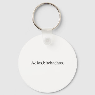 Adios Achos Funny Cinco De Mayo Party Key Ring