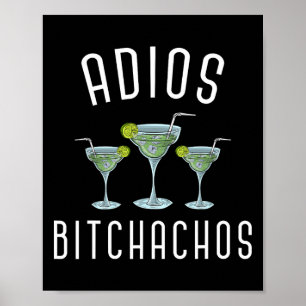 Adios Achos Funny Mexican Party Margarita Cinco De Poster
