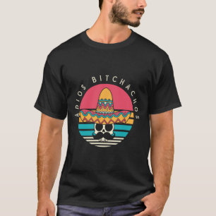 Adios Achos Funny Skull Sombrero Retro Cinco De Ma T-Shirt
