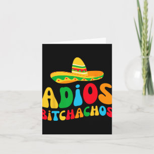 Adios Bichachos Bride Squad My Final Fiesta Bachel Card