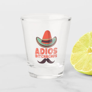 Adios Bitchachos Sombrero Retro Cinco De Mayo Shot Glass