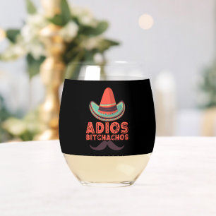 Adios Bitchachos Sombrero Retro Cinco De Mayo Stemless Wine Glass