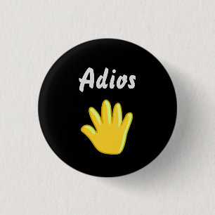 Adios    button