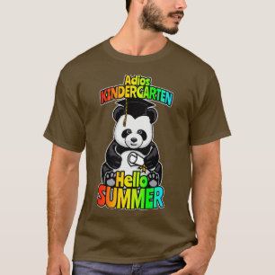 Adios Kindergarten Hello Summer Funny Happy Panda T-Shirt