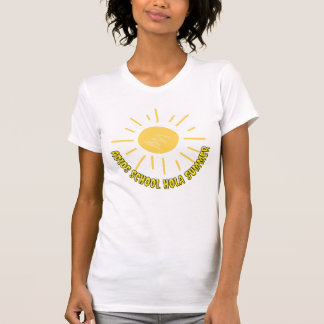 adios school hola summer T-Shirt