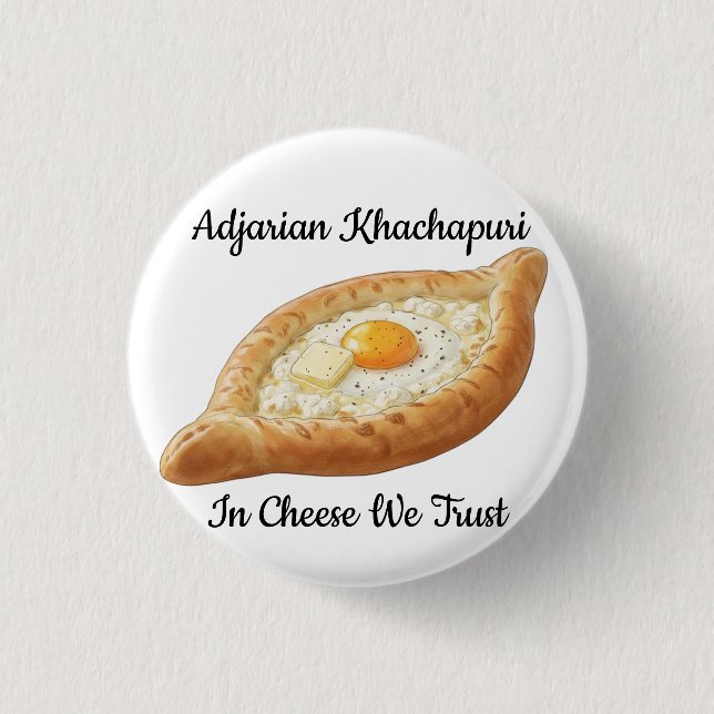 Adjarian Khachapuri  3 Cm Round Badge (Front)