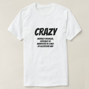 Adjective: Crazy T-Shirt