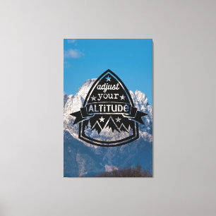 Adjust Your Altitude Canvas Print