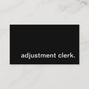 adjustment clerk. business card