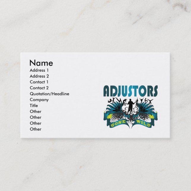 Adjustors Gone Wild Business Card (Front)