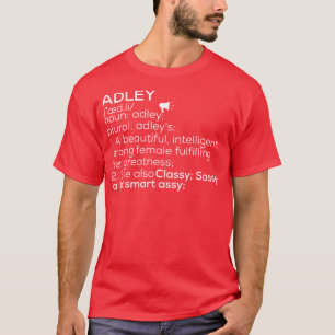 Adley Name Adley Definition Adley Female Name Adle T-Shirt