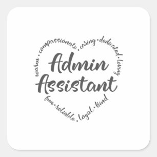 Admin, Administrative assistant, asst Square Sticker