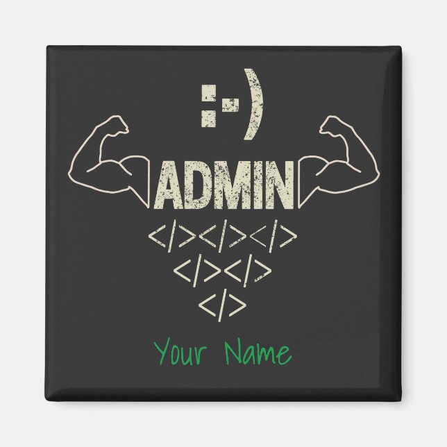 Admin Administrator IT Sysadmin Computer Scientist Magnet (Front)
