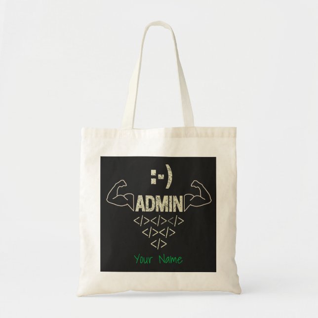 Admin Administrator IT Sysadmin Computer Scientist Tote Bag (Front)