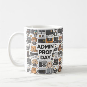 Admin Appreciation Day Coffee Mug