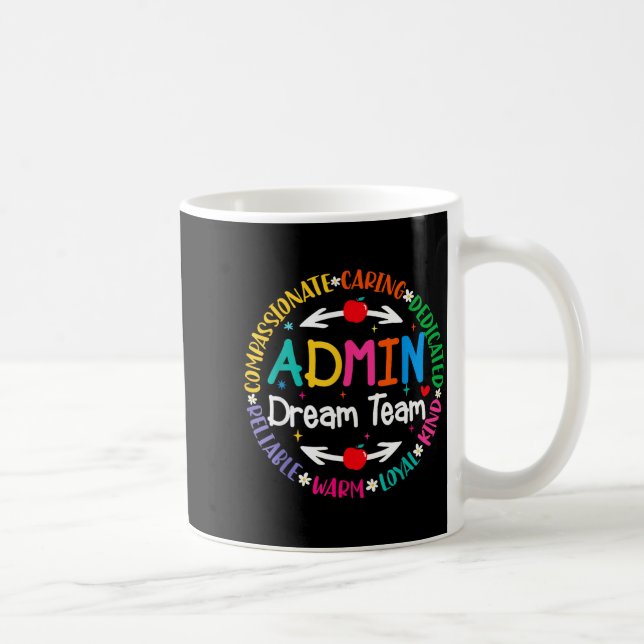 Admin dream team back to school front office coffee mug (Right)
