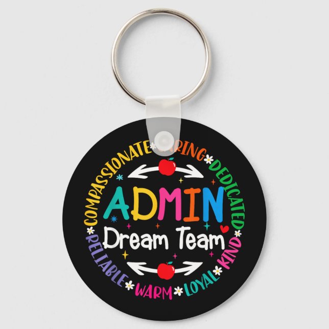 Admin dream team back to school front office key ring (Front)