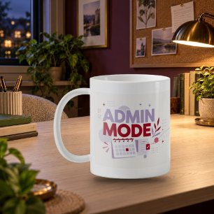 Admin Mode Office Typography Mug