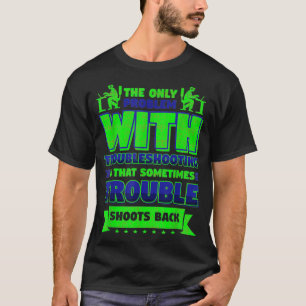 Admin Programmer Linu Binary Trouble T-Shirt