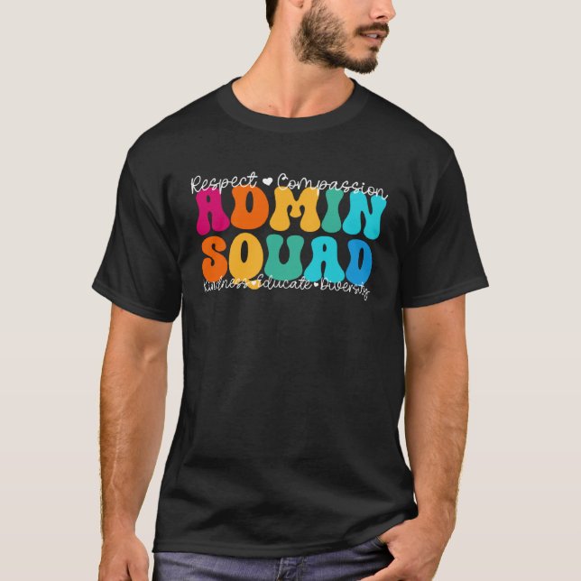 Admin Squad Appreciation Week Back to School T-Shirt (Front)