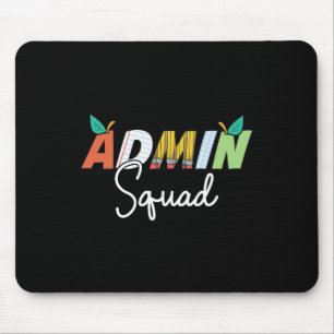 Admin Squad Crew Team Back To School Teacher Squad Mouse Mat