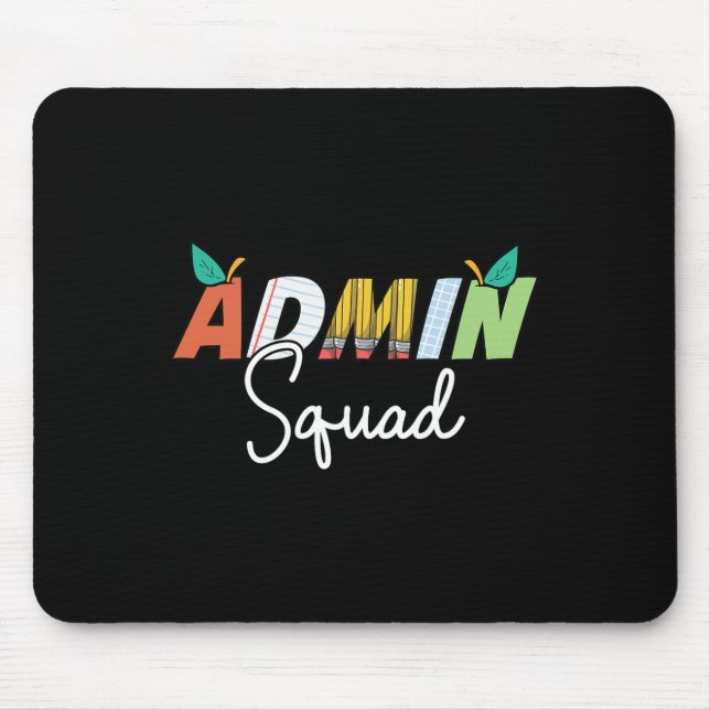 Admin Squad Crew Team Back To School Teacher Squad Mouse Mat (Front)