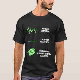 Administration Ager Worker Admin Ager T-Shirt