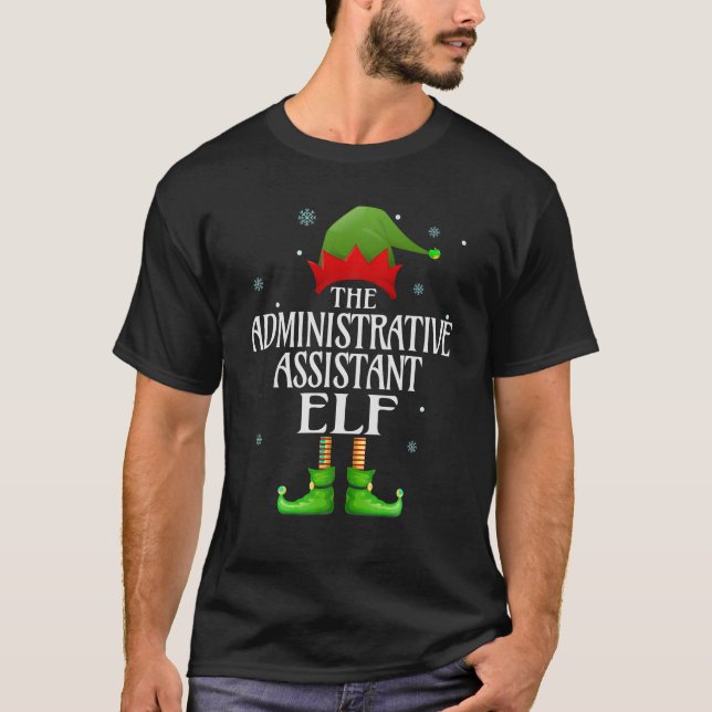 Administrative Assistant Elf Funny Family Matching T-Shirt (Front)