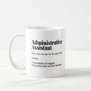 Administrative Assistant, Office Admin Coffee Mug