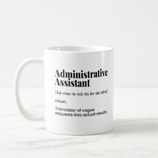 Administrative Assistant, Office Admin Coffee Mug
