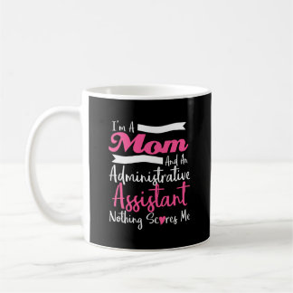 Administrative Assistant Professionals Day 2022  Coffee Mug