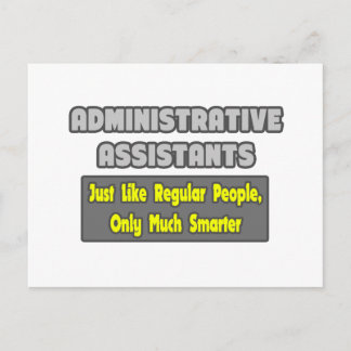 Administrative Assistants...Smarter Postcard