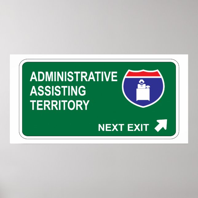 Administrative Assisting Next Exit Poster (Front)
