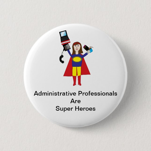 Administrative Professional Super Hero (Brunette)  6 Cm Round Badge (Front)