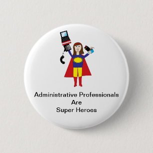 Administrative Professional Super Hero (Brunette) 6 Cm Round Badge