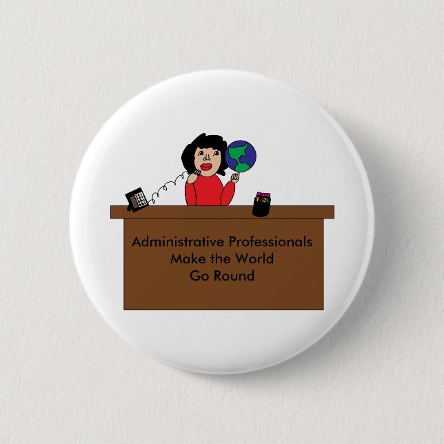 Administrative Professional World (Dark Hair) 6 Cm Round Badge (Front)